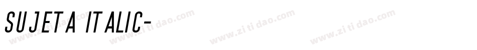 Sujeta Italic字体转换